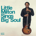 the album cover for Little Milton - Sings Big Soul