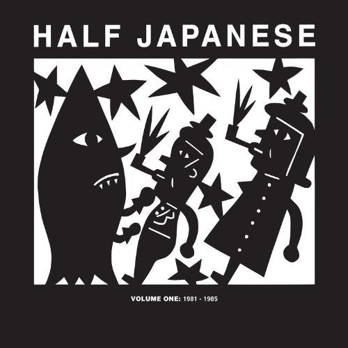 the album cover for Half Japanese - Volume 1: 1981-1985