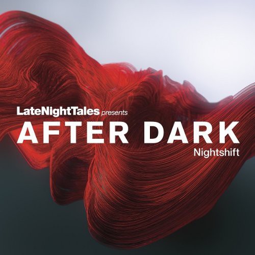 the album cover for Late Night Tales Presents After Dark / Various - Late Night Tales Presents After Dark / Various