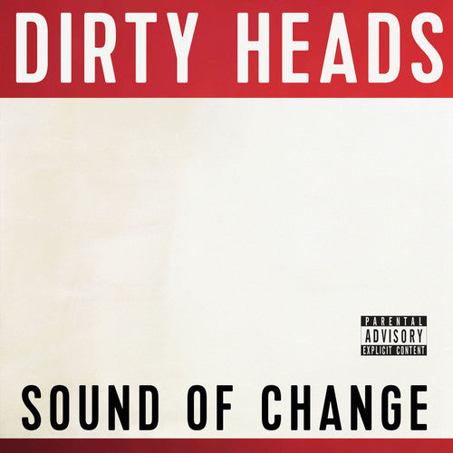 the album cover for Dirty Heads - Sound of Change