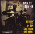 the album cover for John Lee Hooker - Burnin' + Plays & Sings the Blues
