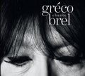 the album cover for Juliette Greco - Greco Chante Brel