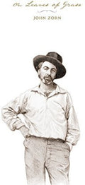 the album cover for John Zorn - From Leaves of Grass