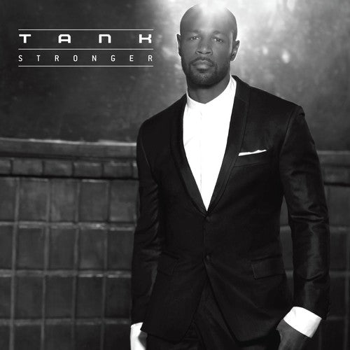 the album cover for Tank - Stronger