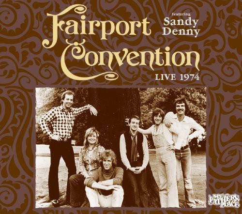 the album cover for Fairport Convention - Live at My Fathers Place