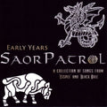 the album cover for Saor Patrol - Early Years