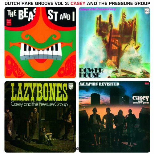 the album cover for Casey & The Pressure Group - Dutch Rare Groove 3 [180 Gram]