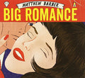 the album cover for Barber Matthew - Big Romance