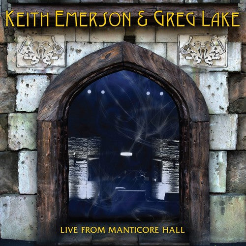 the album cover for Keith Emerson & Greg Lake - Live from Manticore Hall