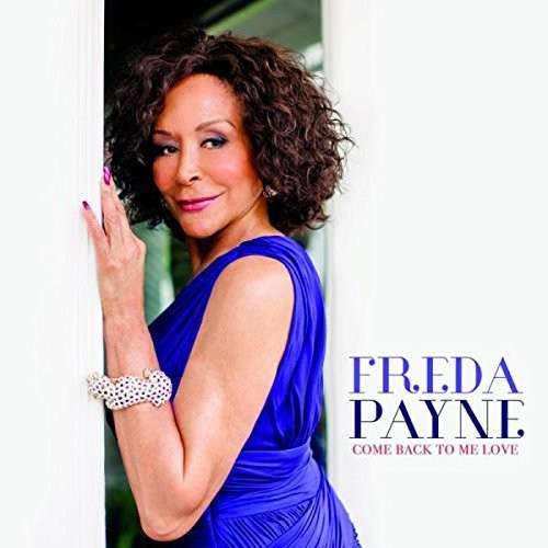 the album cover for Payne, Freda - Come Back to Me Love