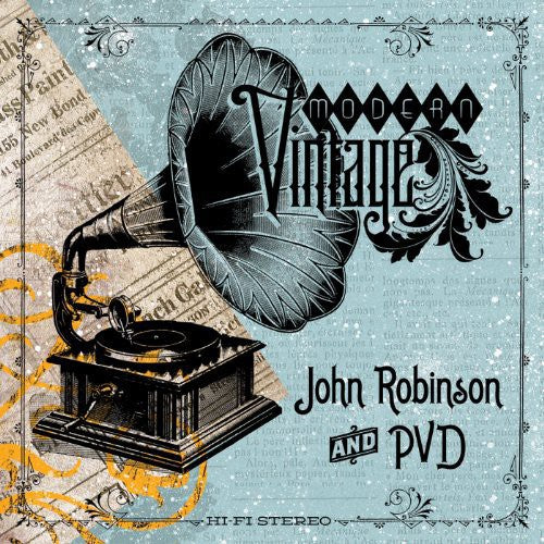 the album cover for John Robinson & Pvd - Modern Vintage