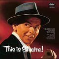 the album cover for Frank Sinatra - This Is Sinatra