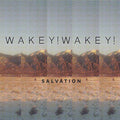 the album cover for Wakey! Wakey! - Salvation [Vinyl]