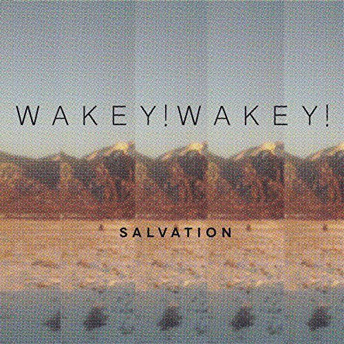 the album cover for Wakey! Wakey! - Salvation [Vinyl]
