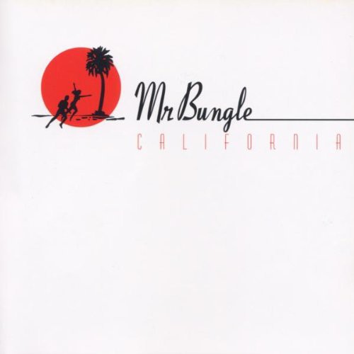 the album cover for Mr. Bungle - California