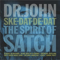 the album cover for Dr. John - Ske-Dat-De-Dat: Spirit of Satch