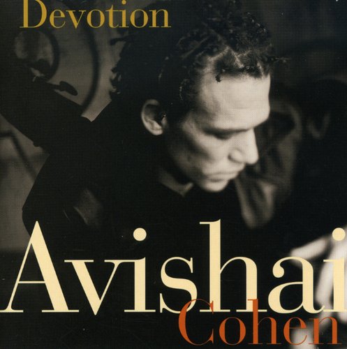 the album cover for Avishai Cohen (Bass) - Devotion
