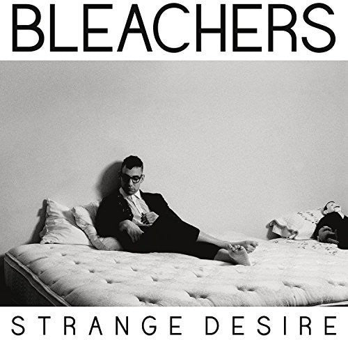 the album cover for Bleachers - Strange Desire [Vinyl]