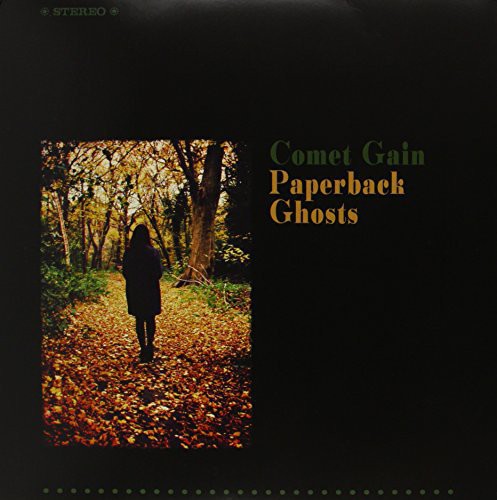 the album cover for Comet Gain - Paperback Ghosts
