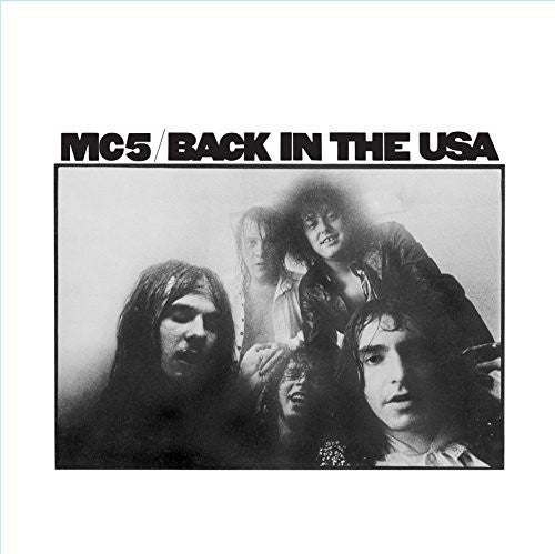 the album cover for Mc5 - Back In The Usa [180 Gram]