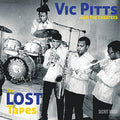 the album cover for Vic Pitts & The Cheaters - Lost Tapes