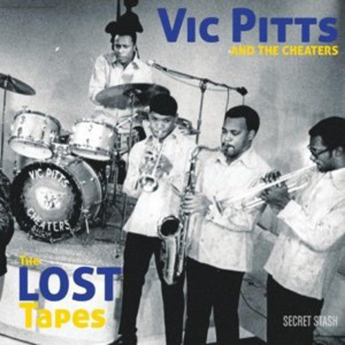 the album cover for Vic Pitts & The Cheaters - Lost Tapes [Download Included]