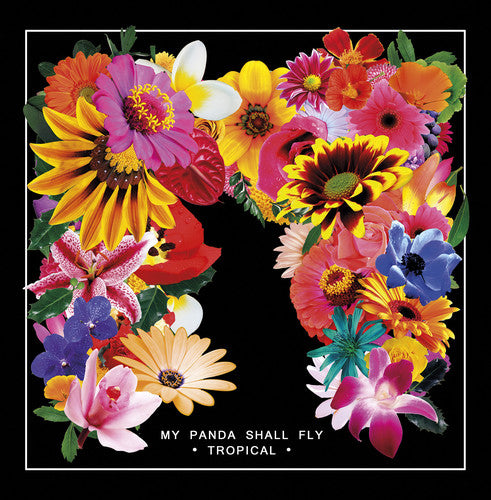 the album cover for My Panda Shall Fly - Tropical