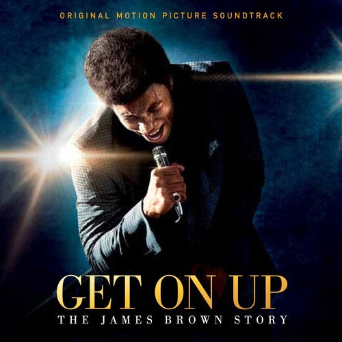 the album cover for Get On Up [Movie] - Get On Up: The James Brown Story [Soundtrack]