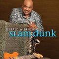 the album cover for Gerald Albright - Slam Dunk