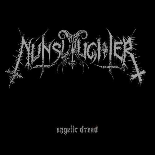 the album cover for Nunslaughter - Angelic Dread