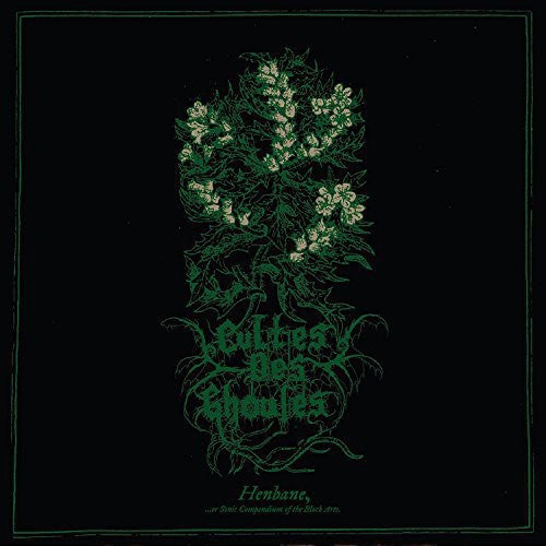 the album cover for Cultes Des Ghoules - Henbane