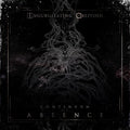 the album cover for Ingurgitating Oblivion - Continuum of Absence