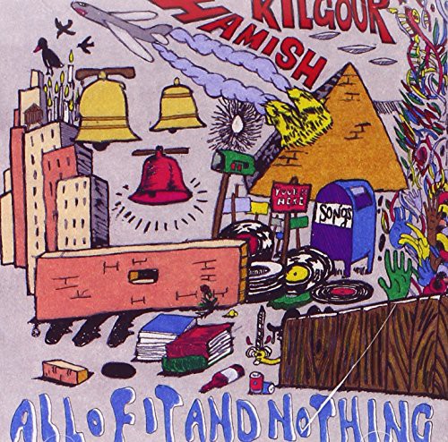 the album cover for Hamish Kilgour - All of It & Nothing