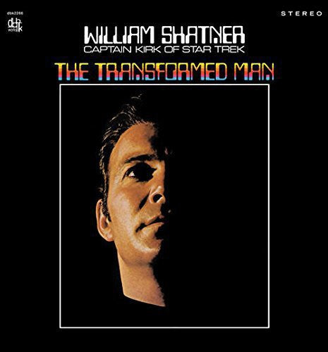 the album cover for William Shatner - Transformed Man [180 Gram]