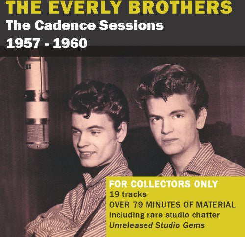 the album cover for The Everly Brothers - Cadence Sessions 1957-60: 1
