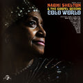 the album cover for Naomi Shelton & The Gospel Queens - Cold World