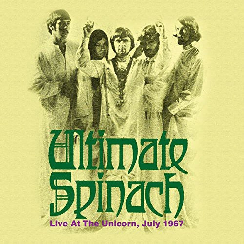 the album cover for Ultimate Spinach - Live at the Unicorn July 1967