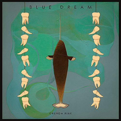 the album cover for Orenda Fink - Blue Dream