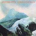 the album cover for Mother Hips - Chronicle Man