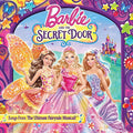 the album cover for Barbie & The Secret Door / Various - Barbie & the Secret Door / Various