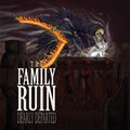 the album cover for The Family Ruin - Dearly Departed