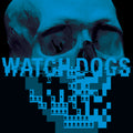 the album cover for Brian Reitzell - Watch Dogs Original Game Soundtrack (Uk)