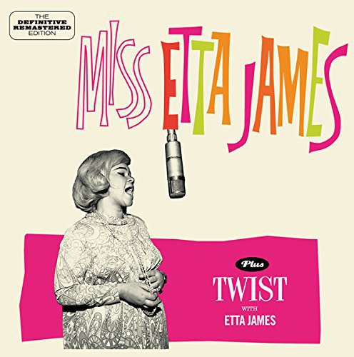 the album cover for Etta James - Miss Etta James + Twist with Etta James
