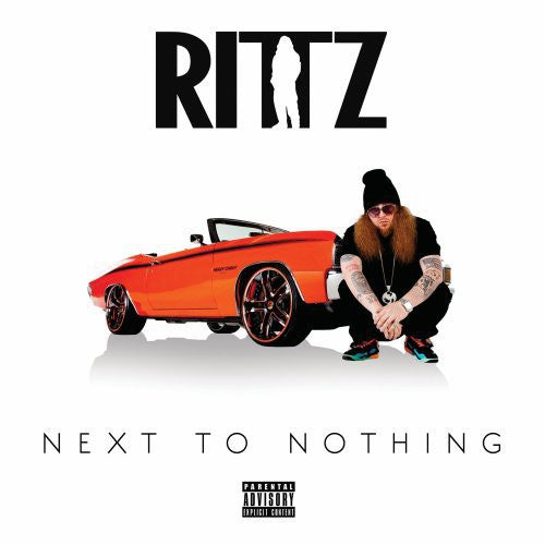 the album cover for Rittz - Next to Nothing