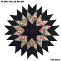 the album cover for In The Valley Below - Belt
