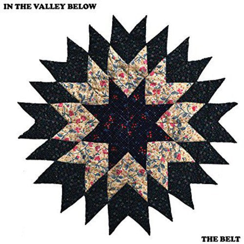 the album cover for In The Valley Below - Belt