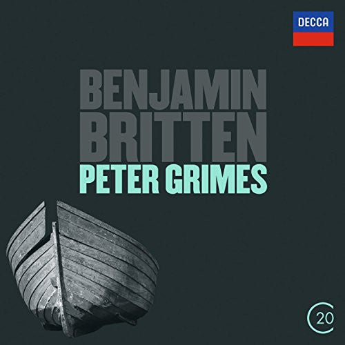 the album cover for 20c Britten - Peter Grimes / Various - 20C: Britten - Peter Grimes / Various