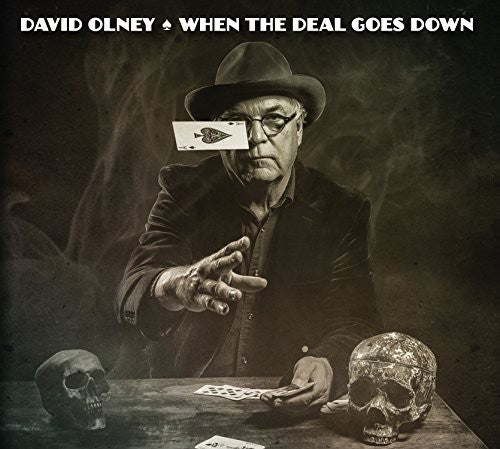 the album cover for David Olney - When the Deal Goes Down
