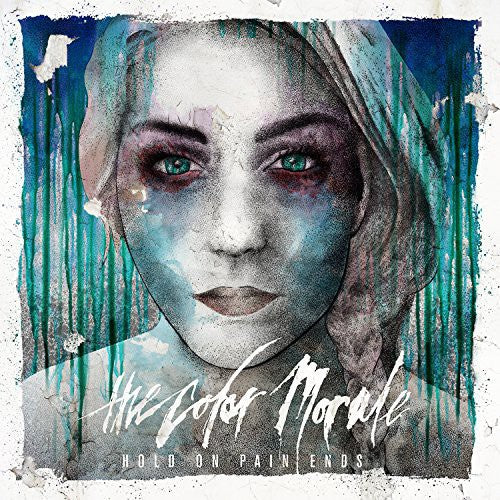 the album cover for The Color Morale - Hold on Pain Ends