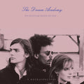 the album cover for Dream Academy - Morning Lasted All Day: A Retrospective